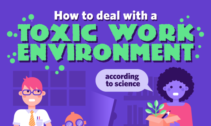 How to Harness the Power of Science to Cope with a Toxic Work ...